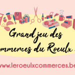 Prolongation du Grand Jeu des Commerces du Roeulx