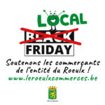 "Local Friday" - Soutenons les commerçants de l'entité du Roeulx
