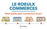 Appel aux commerçants de l'entité du Roeulx !